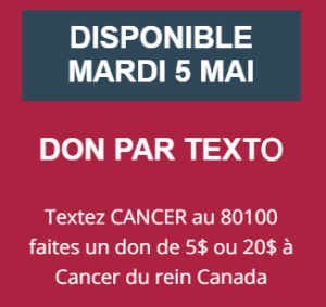 Mardi je donne - Don par texto Cancer du rein Canada